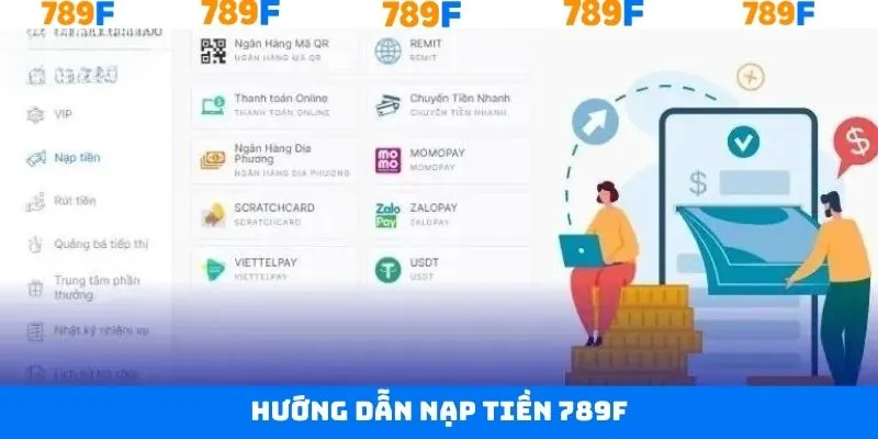 Chia sẻ cách thức nạp số dư 789F cho thành viên mới