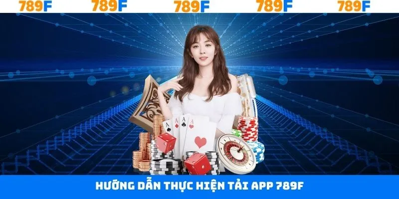 Quá trình tải app 789F tiện lợi ngay trên iOS
