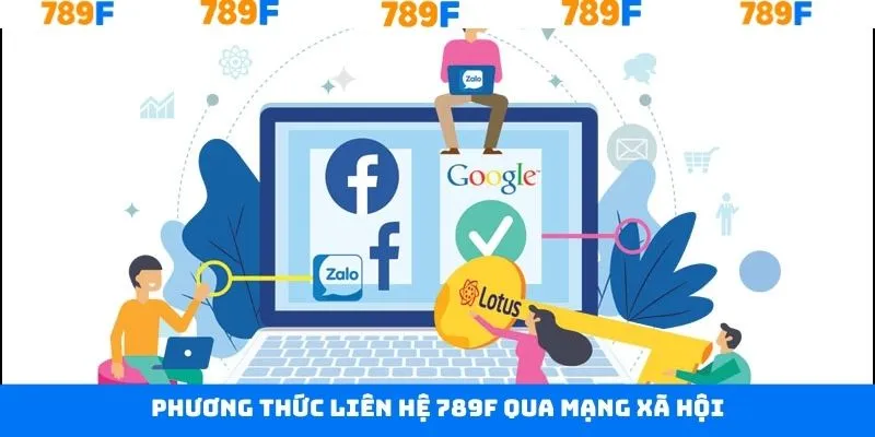 Nhận hỗ trợ từ 789F thông qua mạng xã hội Nhận hỗ trợ từ 789F thông qua mạng xã hội