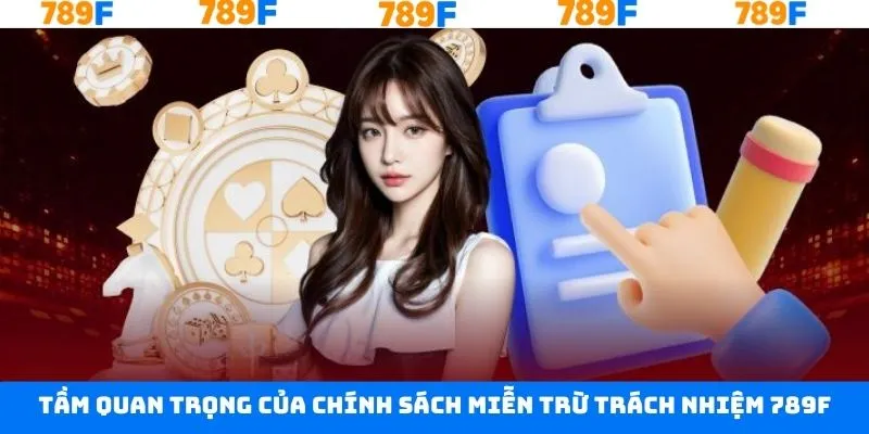 Tạo sự chủ động hơn khi áp dụng miễn trừ trách nhiệm 789F